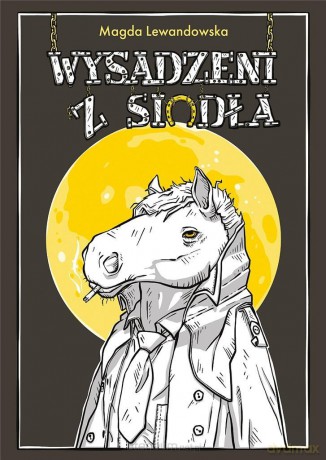 Wysadzeni z siodła - Magda Lewandowska [KSIĄŻKA]