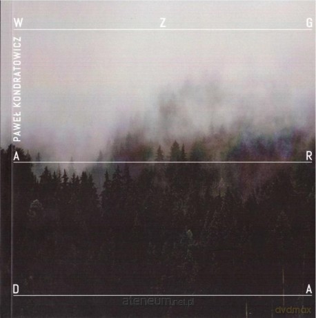 Wzgarda - Paweł Kondratowicz [KSIĄŻKA]