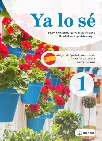 Ya lo se 1 A1 ćwiczenia [KSIĄŻKA]