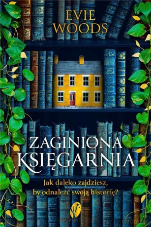Zaginiona księgarnia - Evie Woods [KSIĄŻKA]