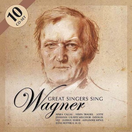 Various Artists: Great Singers Sing Wagner [BOX] [10CD]