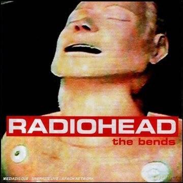 Radiohead: The Bends [CD]