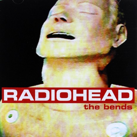 Radiohead: The Bends [CD]