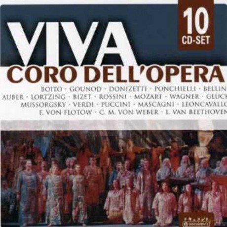 Various Artists: Viva Coro Dell' Opera [BOX] [10CD]