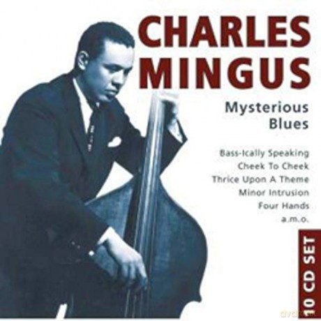 Mingus Charles: Mingus Charles [BOX] [10CD]