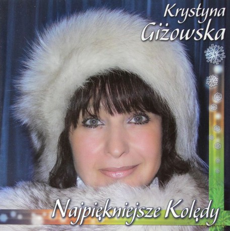 Krystyna Giżowska: Najpiękniejsze Kolędy [CD]
