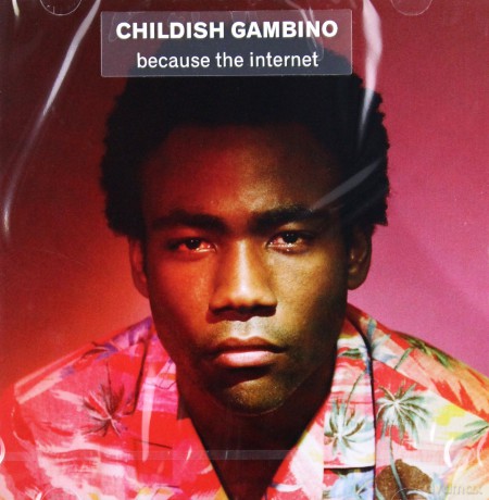 Childish Gambino: Because The Internet [CD]