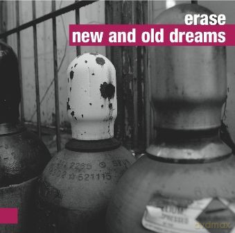 Erase: New And Old Dreams [CD]