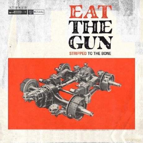Eat The Gun: Stripped To The Bone (digipack) [CD]