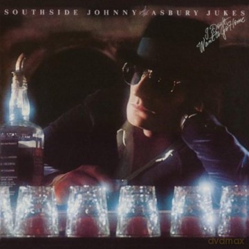 Southside Johnny And The Asbury Jukes: I Don't want To Go Home [WINYL]