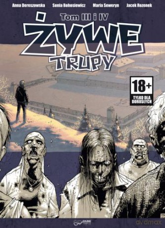 Żywe trupy tom 3 i 4 - Robert Kirkman [AUDIOBOOK][CD-MP3]