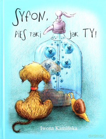 Syfon, pies taki jak Ty - Iwona Kamińska [KSIĄŻKA]