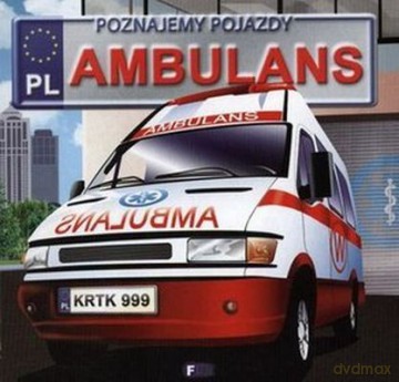 Ambulans Poznajemy Pojazdy [KSIĄŻKA]
