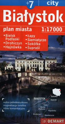 Białystok +7 Wyd. 2013 [KSIĄŻKA]