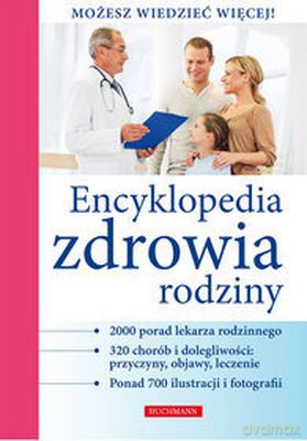 Encyklopedia Zdrowia Rodziny [KSIĄŻKA]