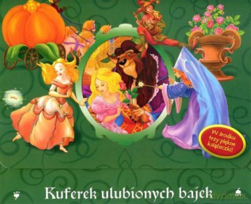 Kuferek Ulubionych Bajek [KSIĄŻKA]