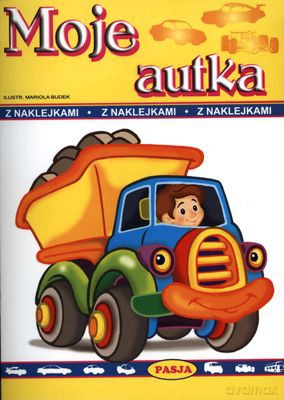 Moje Autka Z Naklejkami [KSIĄŻKA]