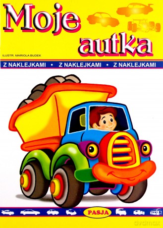Moje Autka Z Naklejkami [KSIĄŻKA]