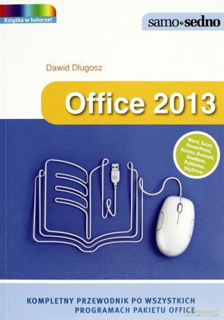 Office 2013 - Dawid Długosz [KSIĄŻKA]