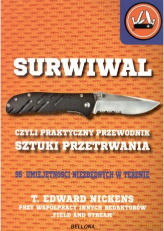 Surwiwal Przewodnik - T.Edward Nickens [KSIĄŻKA]