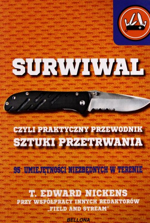 Surwiwal Przewodnik - T.Edward Nickens [KSIĄŻKA]