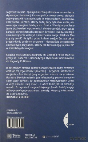 W Oblężeniu Życie Pod Ostrzałem Na Sarajewskiej Ulicy - Barbara Demick [KSIĄŻKA]