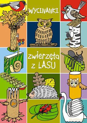 Zwierzęta Z Lasu Wycinanki - Joanna Kiercz [KSIĄŻKA]