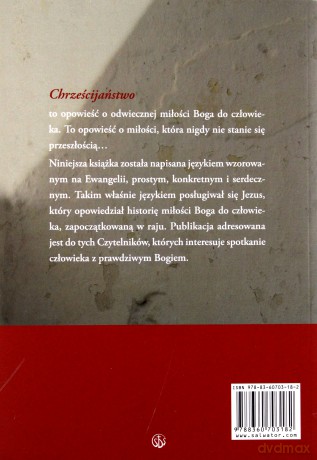 Zwykłym Językiem O Niezwykłym Chrześcijaństwie - Marek Dziewiecki [KSIĄŻKA]
