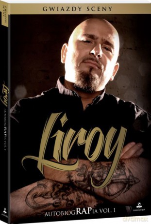Liroy. Autobiografia (Autobiograpia) - Piotr Marzec, Grzegorz Halama [KSIĄŻKA]