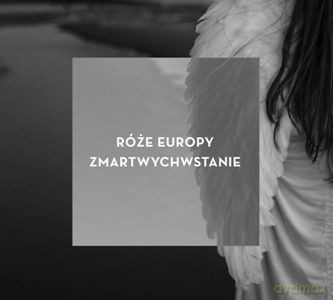 Róże Europy: Zmartwychwstanie (digipack) [CD]