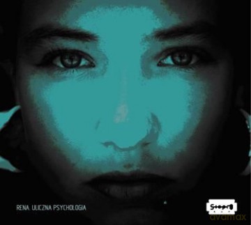 Rena: Uliczna Psychologia [CD]