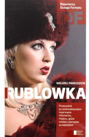 Rublowka - Walerij  Paniuszkin [KSIĄŻKA]