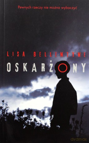 Oskarżony - Lisa Bellentyne [KSIĄŻKA]