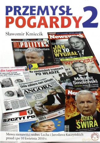 Przemysł pogardy 2 - Sławomir Kmiecik [KSIĄŻKA]