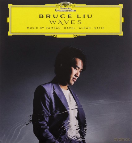 Bruce Liu: Waves: Rameau, Ravel, Alkan (Deluxe) (D2c) [2CD]
