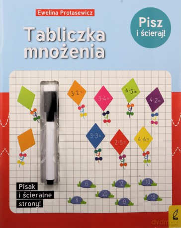 Tabliczka mnożenia. Pisz i ścieraj! [KSIĄŻKA]