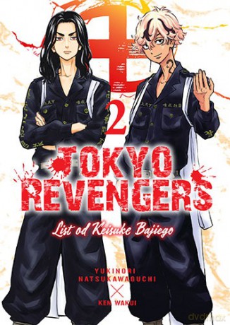 Tokyo Revengers. Listy od Keisuke Bajiego (Tom 2) - Ken Wakui [KOMIKS]