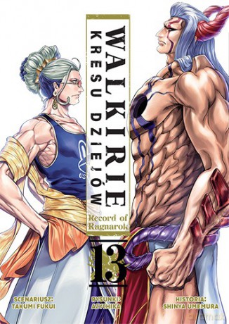 Walkirie kresu dziejów - Record of Ragnarok (Tom 13) - Takumi Fukui, Azychika, Shinya Umemura [KOMIKS]