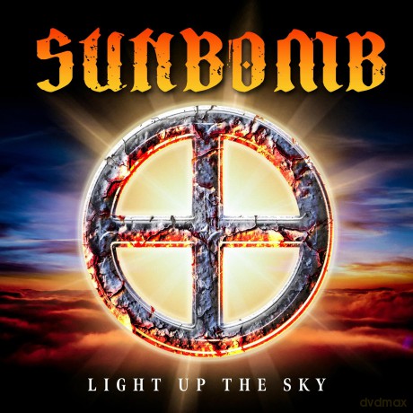 Sunbomb: Light Up The Sky [CD]