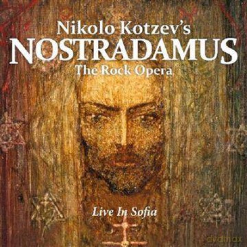 Nikolo Kotzev's Nostradamus: The Rock Opera - Live In Sofia [2CD]+[DVD]