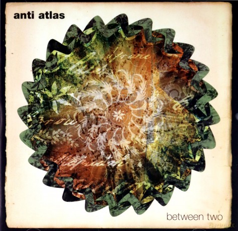 Anti Atlas: Between Two [CD]