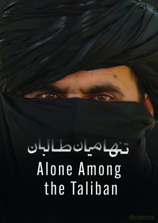 Alone Among The Taliban [DVD]