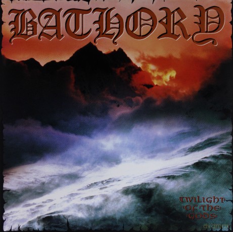 Bathory: Twilight Of The Gods [2xWinyl]