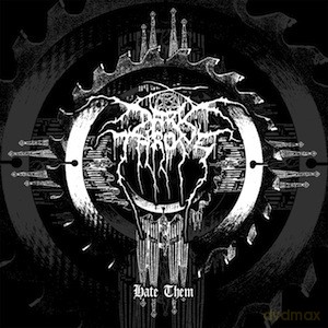 Darkthrone: Hate Them [WINYL]