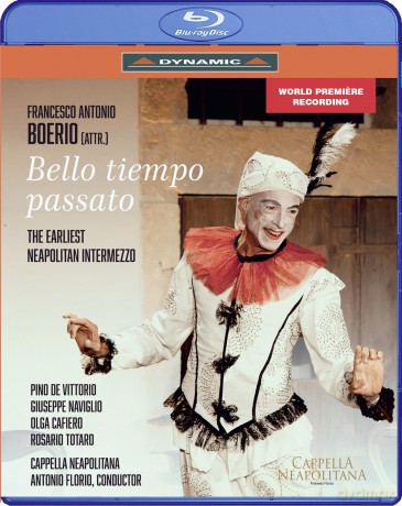Francesco Antonio Boerio: Bello tiempo passato (Intermezzo aus der Oper "Il disperato innocente", Neapel 1673) [Blu-Ray]
