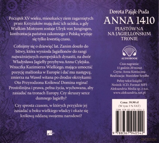Anna 1410. Piastówna na jagiellońskim tronie - Dorota Pająk-Puda [AUDIOBOOK]