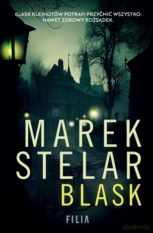 Blask - Marek Stelar [KSIĄŻKA]