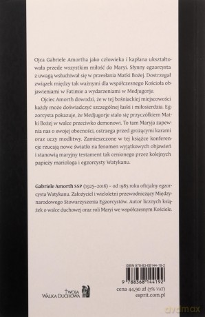 Broń przeciw złu. Moje spotkanie z Medjugorje - Gabriele Amorth [KSIĄŻKA]