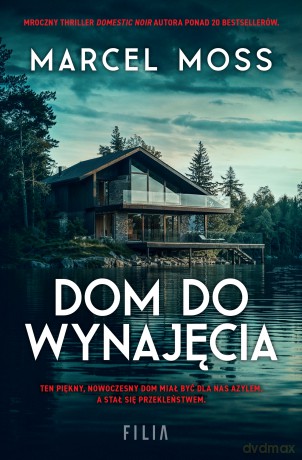 Dom do wynajęcia - Marcel Moss [KSIĄŻKA]