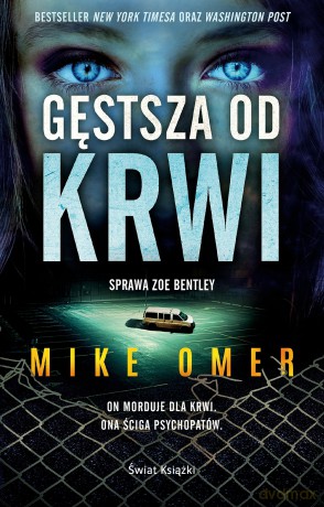 Gęstsza od krwi - Mike Omer [KSIĄŻKA]